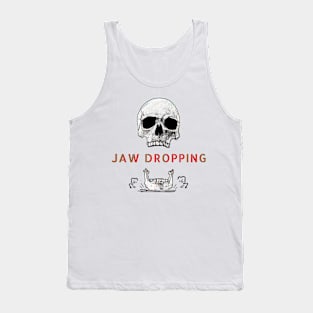 Jaw Dropping Tank Top